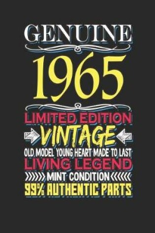 Cover of Genuine 1965 Limited Edition Vintage Old Model Young Heart Made to Last Living Legend Mint Condition 99% Authentic Parts