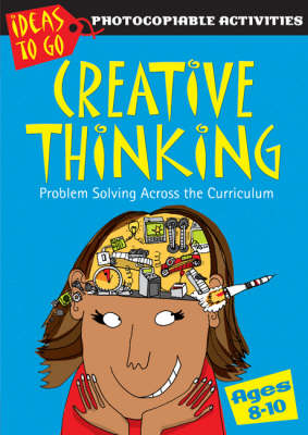 Book cover for Creative Thinking Ages 8-10