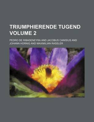 Book cover for Triumphierende Tugend Volume 2