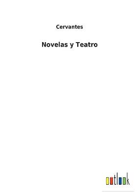 Book cover for Novelas y Teatro