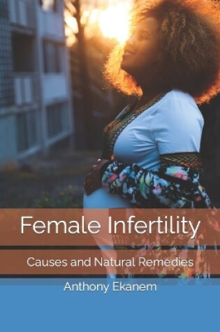 Cover of Female Infertility