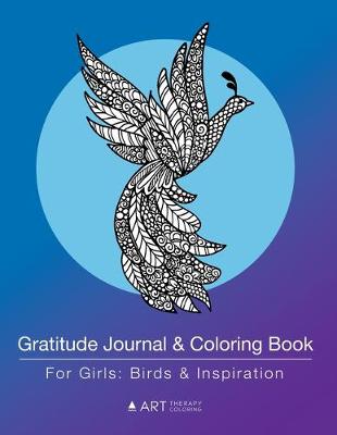 Book cover for Gratitude Journal & Coloring Book For Girls
