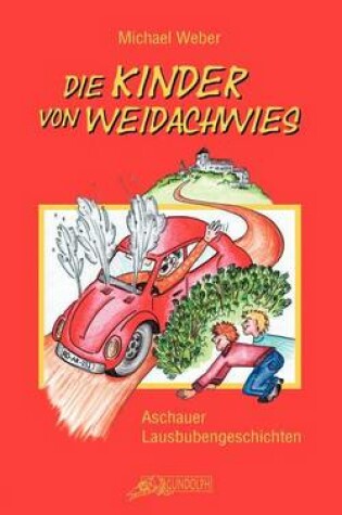 Cover of Die Kinder von Weidachwies