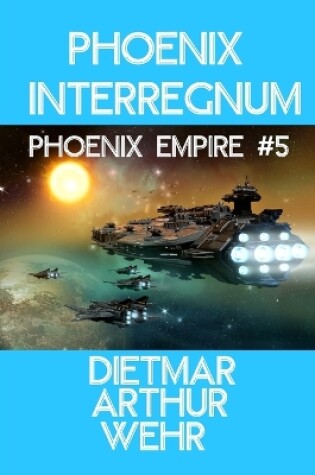 Cover of Phoenix Interregnum