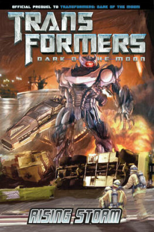 Cover of Transformers: Dark of the Moon: Rising Storm