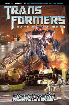 Book cover for Transformers: Dark of the Moon: Rising Storm