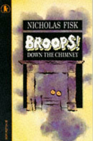 Cover of Broops! Down The Chimney