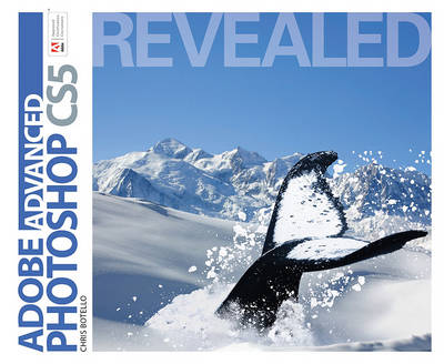 Book cover for Advanced Adobe Photoshop CS5 Revealed