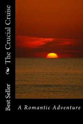 Cover of The Crucial Cruise