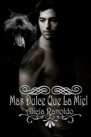 Cover of M s Dulce Que La Miel