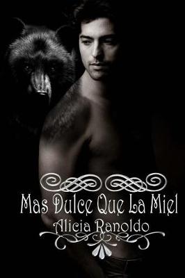 Book cover for M s Dulce Que La Miel