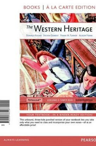 Cover of The Western Heritage, Volume 2, Books a la Carte Edition