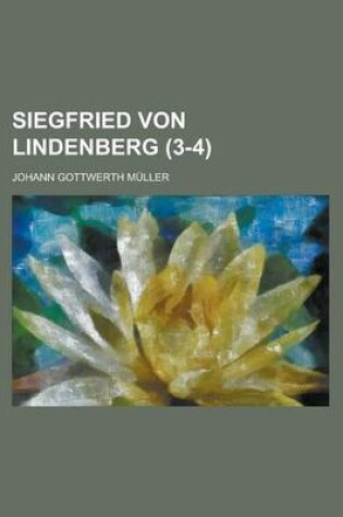 Cover of Siegfried Von Lindenberg (3-4 )