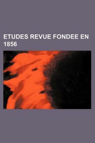 Cover of Etudes Revue Fondee En 1856