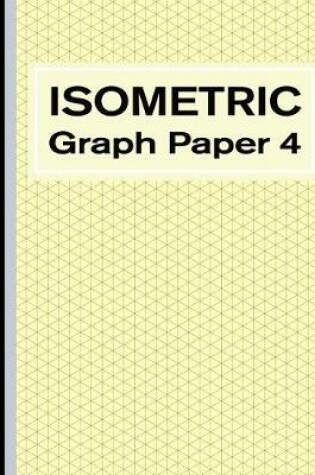Cover of Isometric Graph Paper 4