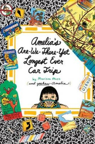 Cover of Amelia's Are-We-There-Yet Longest Ever Car Trip