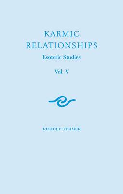 Book cover for Karmic Relationships: Esoteric Studies