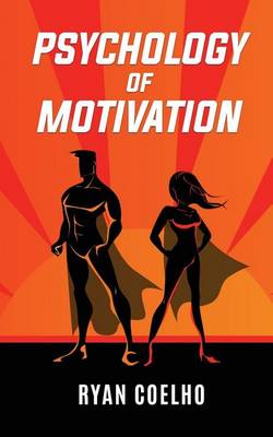 Cover of Psychology of Motivation