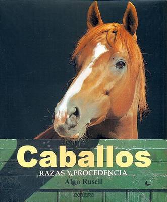 Book cover for Caballos. Razas y Procedencia