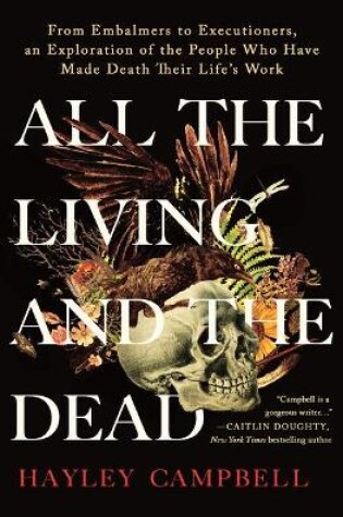 Cover of All the Living and the Dead