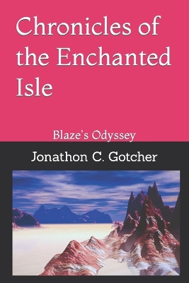 Cover of Chronicles of the Enchanted Isle