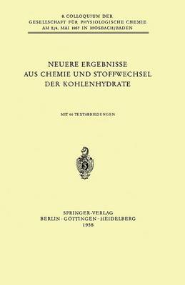 Book cover for Neuere Ergebnisse aus Chemie und Stoffwechsel der Kohlenhydrate