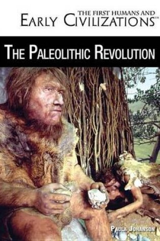 Cover of The Paleolithic Revolution