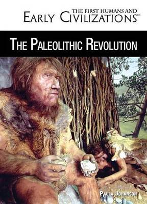 Book cover for The Paleolithic Revolution