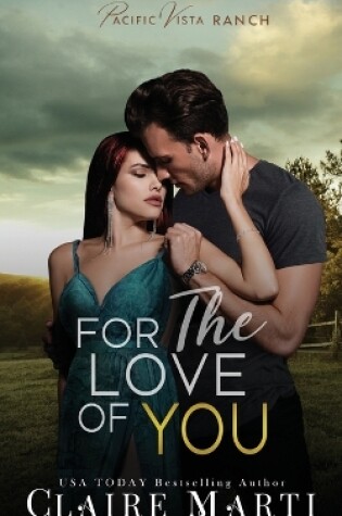 Cover of For the Love of You