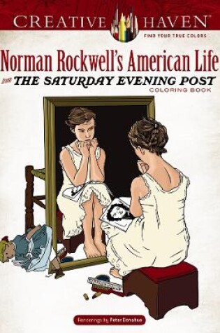 Cover of Creative Haven Norman Rockwell's American Life from the Saturday Evening Post Coloring Book