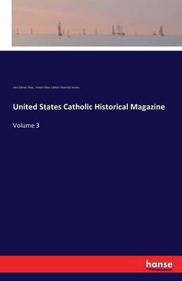 Book cover for United States Catholic Historical Magazine