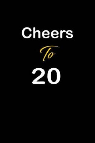 Cover of Cheers To 20