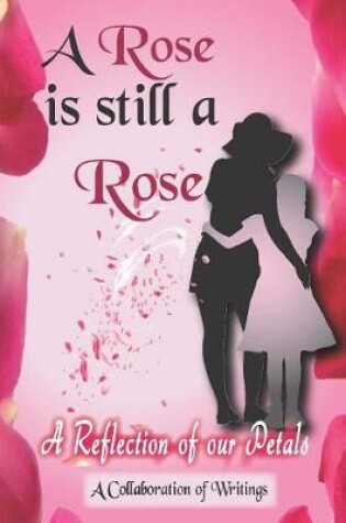 Cover of A Rose is Still A Rose