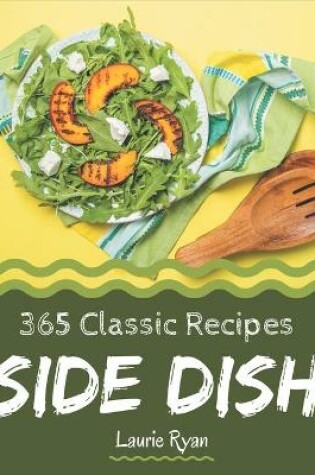 Cover of 365 Classic Side Dish Recipes