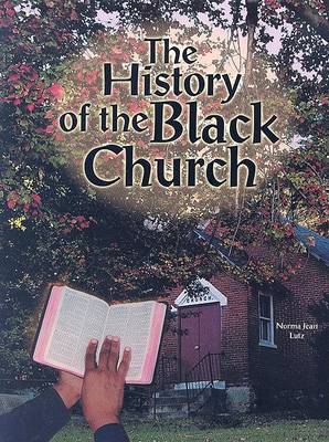 Book cover for The History of the Black Church