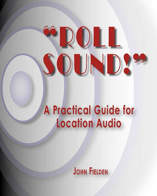 Book cover for "Roll Sound!"