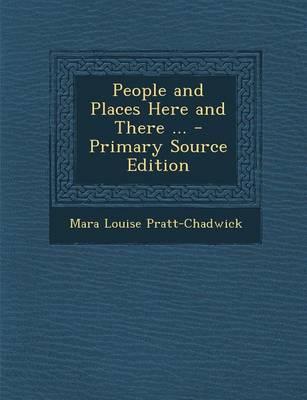 Book cover for People and Places Here and There ...