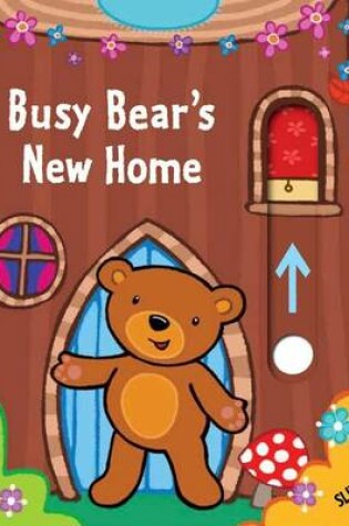 Cover of Busy Bear's New Home
