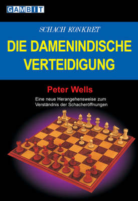 Book cover for Schach Konkret - Die Damenindische Verteidigung