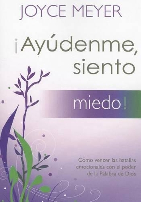 Cover of !Ayudenme, Siento Miedo!