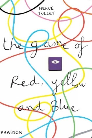 Cover of The Game of Red, Yellow and Blue