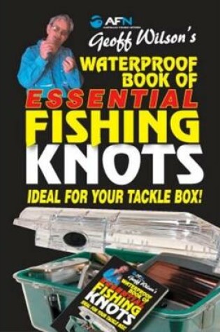 Cover of Geoff Wilson's Waterproof Book of Essential Knots