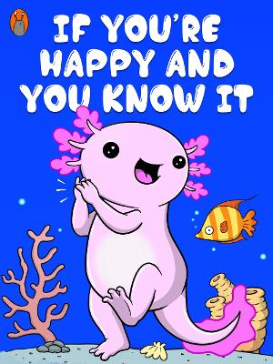 Book cover for If You're Happy & You Know It, Clap Your Hands