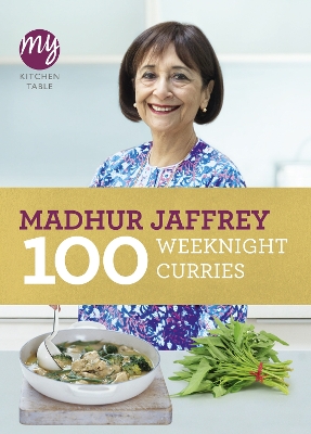 Book cover for My Kitchen Table: 100 Weeknight Curries