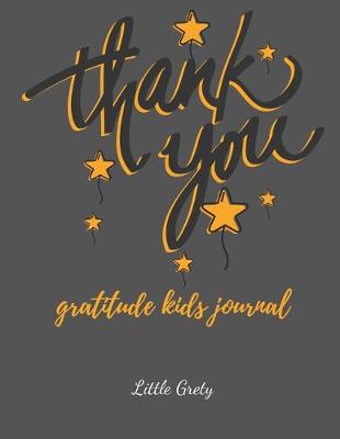 Cover of Thank You! Gratitude Kids Journal.