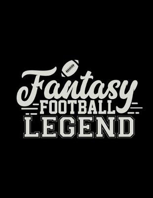 Book cover for Fantasy Football Legend