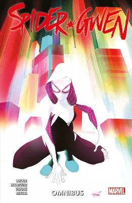 Book cover for Spider-Gwen Omnibus Vol. 1