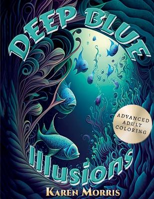 Book cover for Deep Blue Illusions