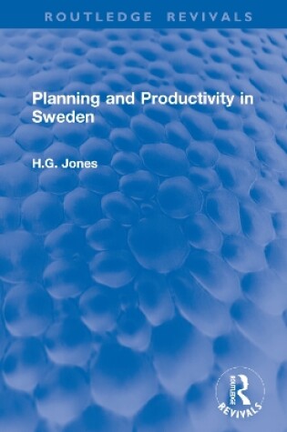 Cover of Planning and Productivity in Sweden