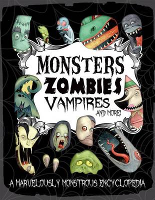 Book cover for Monsters, Zombies, Vampires & More!